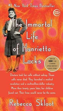 The immortal life of Henrietta Lacks Book COver