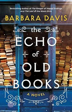 The echo of old books book cover