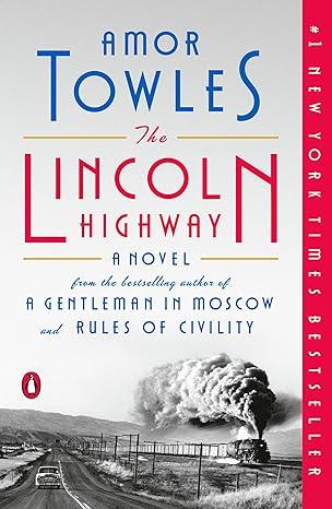 The Lincoln Highway Book Cover